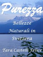 Una passeggiata in Svizzera