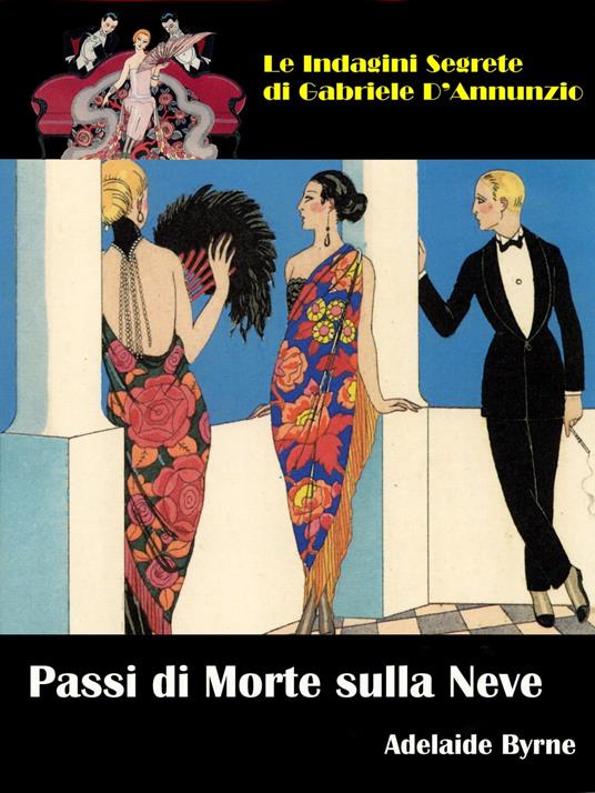 Passi di Morte sulla Neve - Adelaide Byrne - ebook