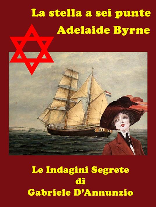 La Stella a Sei Punte - Adelaide Byrne - ebook