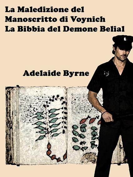 La Maledizione del Manoscritto di Voynich - Adelaide Byrne - ebook