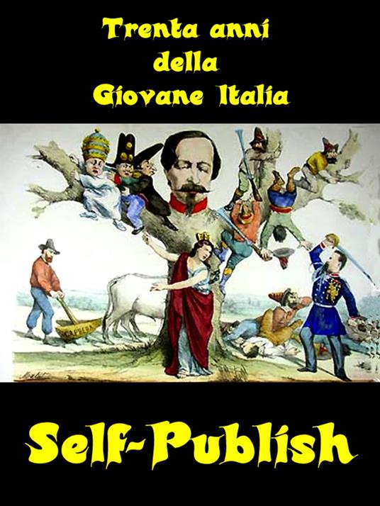 Trenta anni della Giovane Italia - Autori vari - ebook
