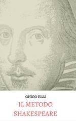 IL METODO SHAKESPEARE