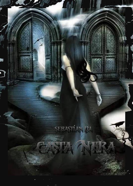Casta Nera - Sebastian Da - ebook