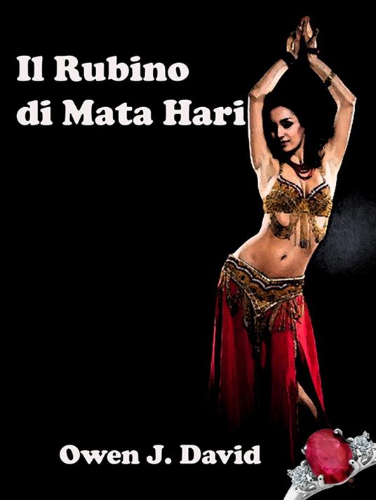 Il Rubino di Mata Hari - Owen J. David - ebook