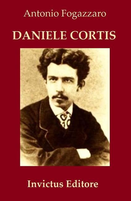 Daniele Cortis - A. Fogazzaro - ebook