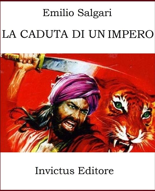 La caduta di un impero - E. Salgari - ebook