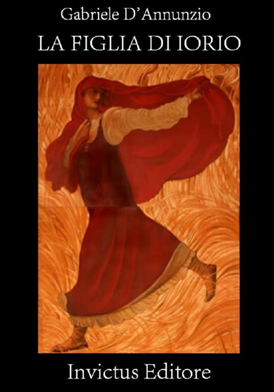 La figlia di Iorio - G. D'Annunzio - ebook