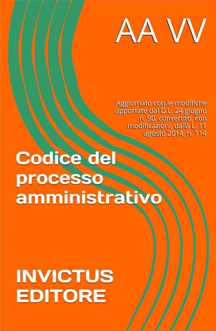 Codice del Processo Amministrativo - AA.VV. - ebook