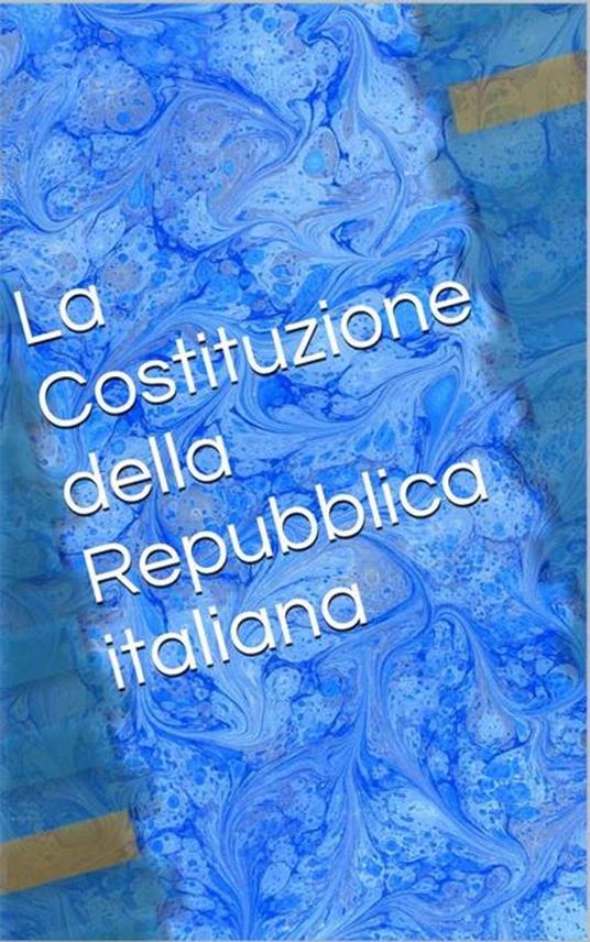 La Costituzione italiana - AA.VV. - ebook