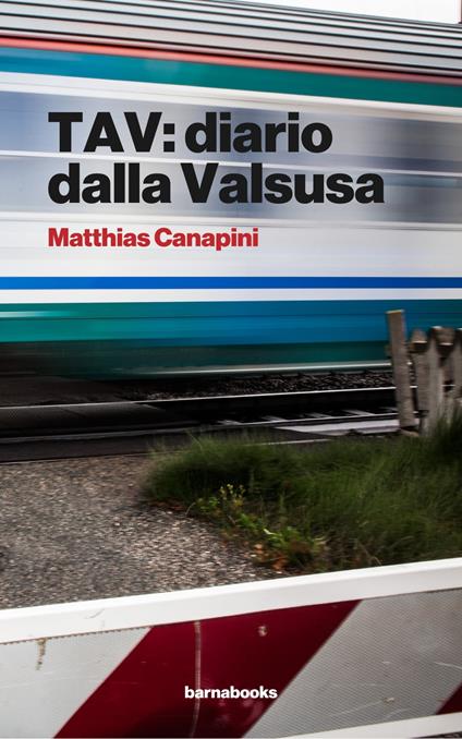 TAV: diario dalla Valsusa - Matthias Canapini - ebook