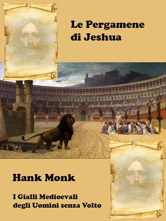 Le Pergamene di Jeshua - Hank Monk - ebook