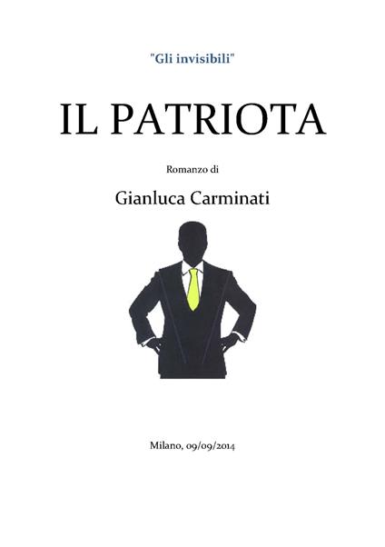 Il Patriota - Gianluca Carminati - ebook