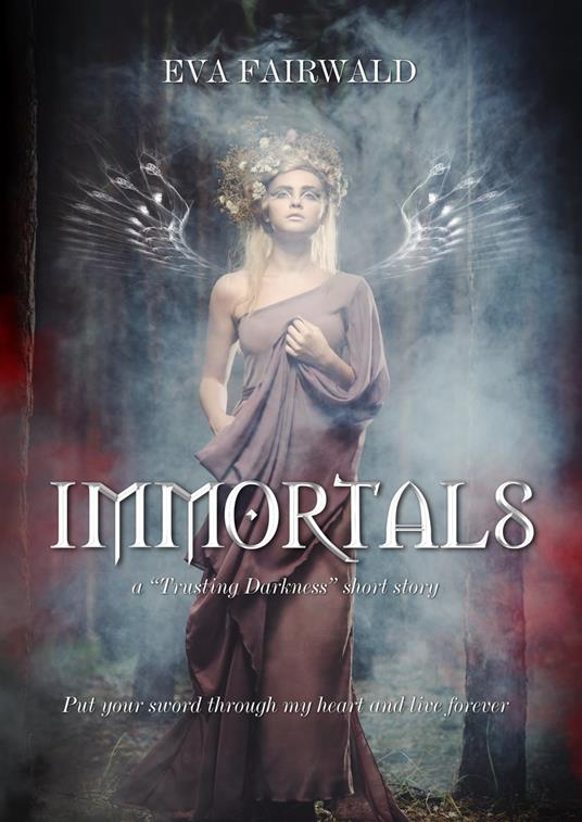 Immortals - racconto - Eva Fairwald - ebook
