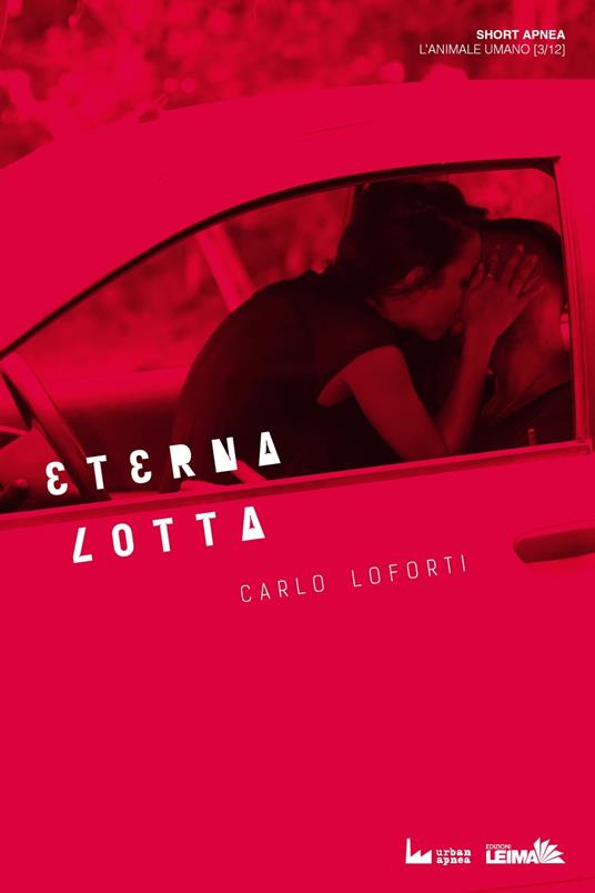Eterna Lotta - Carlo Loforti - ebook