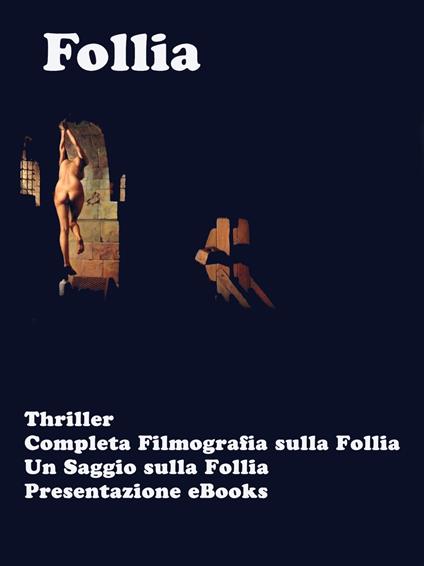 Il Mistero della Follia - Autori vari - ebook