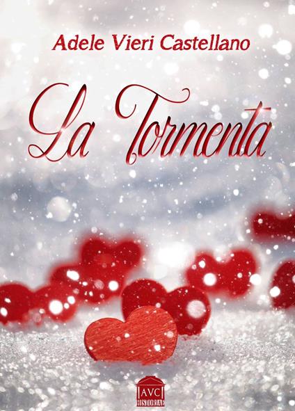 La Tormenta - Adele Vieri Castellano - ebook