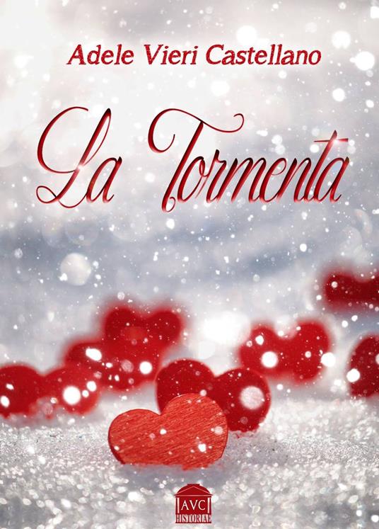 La Tormenta - Adele Vieri Castellano - ebook