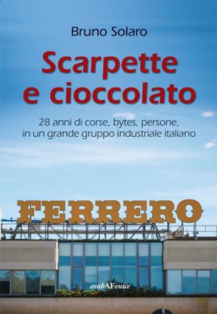 Scarpette e cioccolato - Bruno Solaro - ebook