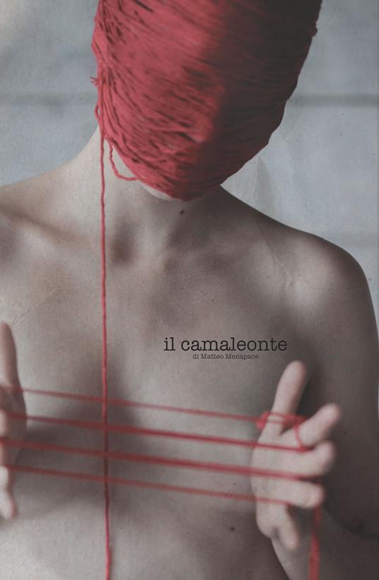 Il Camaleonte - Matteo Menapace - ebook