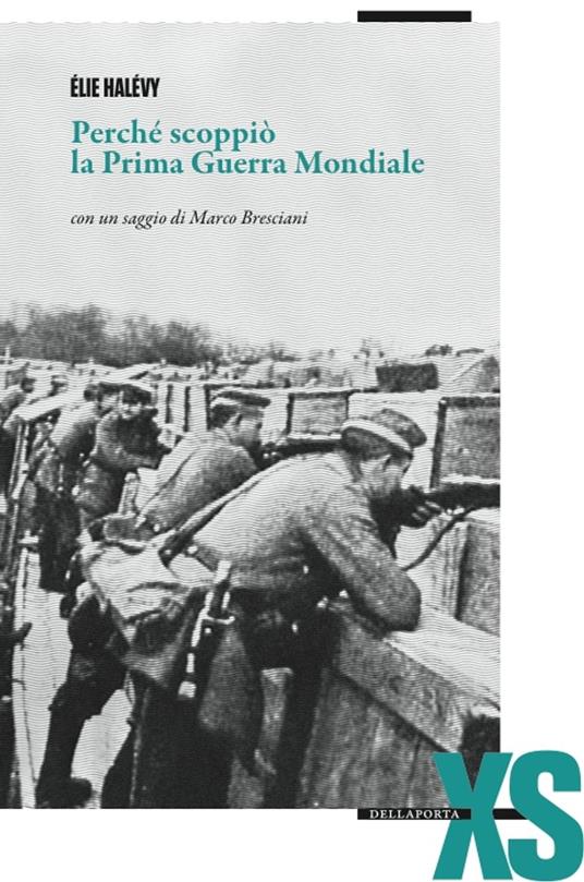 Perché scoppiò la prima guerra mondiale - Élie Halévy - ebook