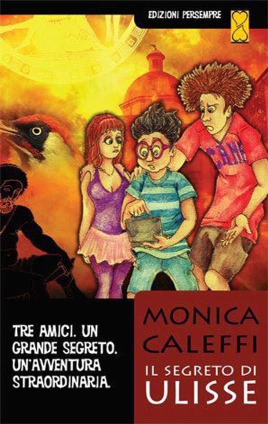Il segreto di Ulisse - Monica Caleffi - ebook