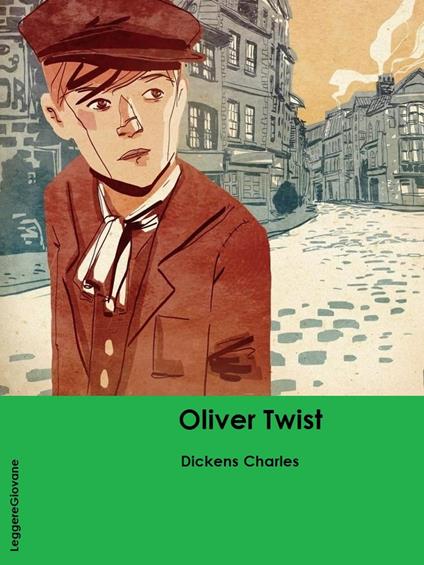 Le Avventure di Oliver Twist - Dickens Charles - ebook