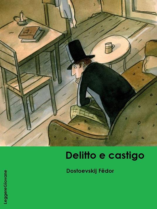 Delitto e castigo - Dostoevskij Fëdor - ebook
