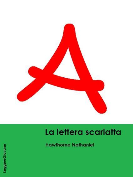 La lettera scarlatta - Hawthorne Nathaniel - ebook