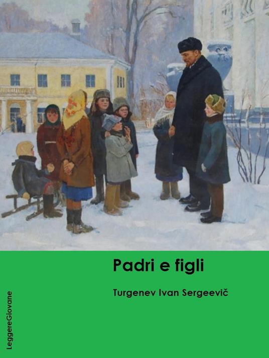 Padri e figli - Turgenev Ivan Sergeevic - ebook