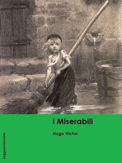 I Miserabili - Hugo Victor - ebook