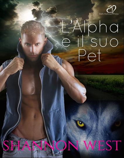 L'Alpha e il suo Pet - West Shannon - ebook
