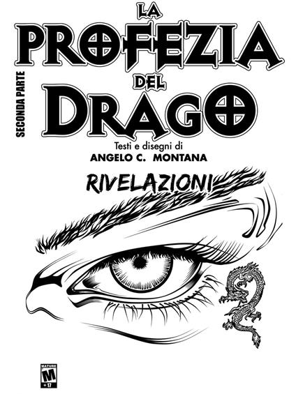 La Profezia del Drago - Rivelazioni - Angelo Carmelo Montana - ebook