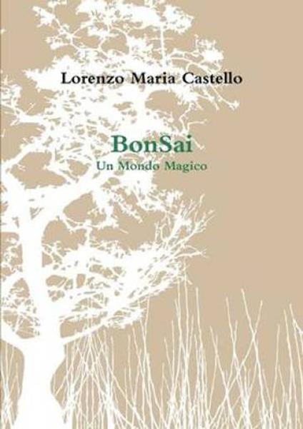 BonSai - Lorenzo Maria Castello - ebook