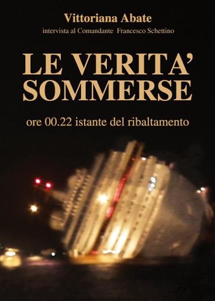 Le Verità Sommerse - Vittoriana Abate - ebook