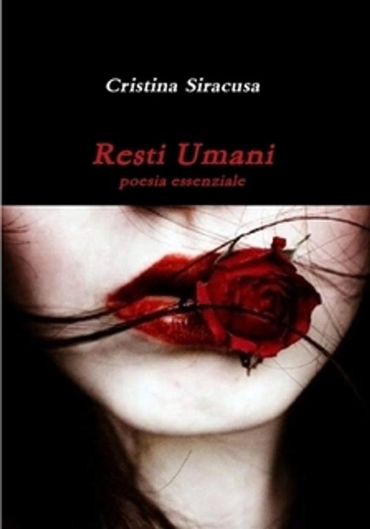 Resti Umani - Cristina Siracusa - ebook