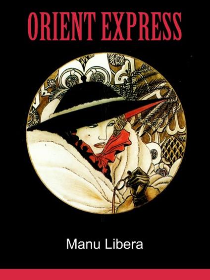 Orient Express - Manu Libera - ebook
