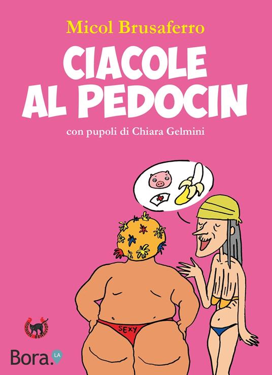 Ciacole al Pedocin - Micol Brusaferro,Chiara Gelmini - ebook