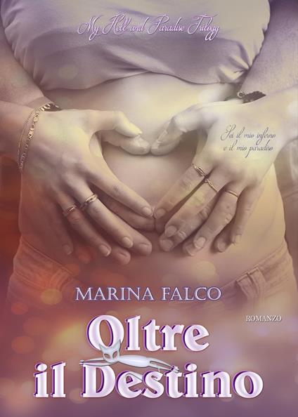 Oltre il destino - Marina Falco - ebook