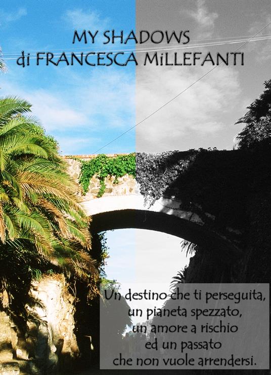 MY SHADOWS - Francesca Millefanti - ebook
