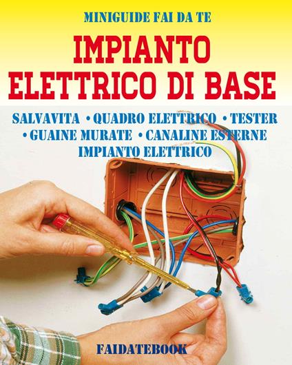 Impianto elettrico di base - Valerio Poggi - ebook