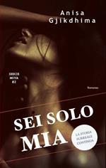 SEI SOLO MIA