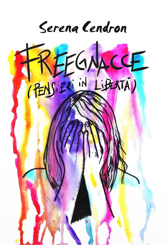 Freegnacce - Serena Cendron - ebook