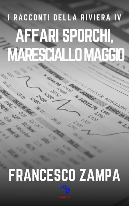 Affari sporchi, Maresciallo Maggio! - Francesco Zampa - ebook