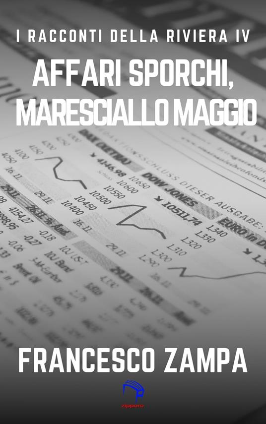 Affari sporchi, Maresciallo Maggio! - Francesco Zampa - ebook