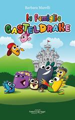 La famiglia Casteldrake