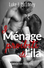 I ménage proibiti di Lila