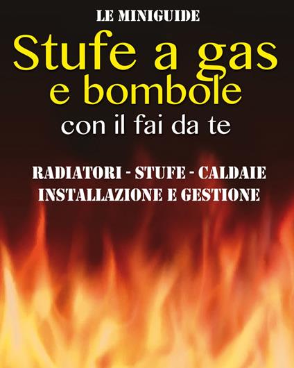 Stufe a gas e bombole - Valerio Poggi - ebook