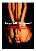 Legami&Scopami