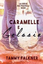 Caramelle e Gelosia