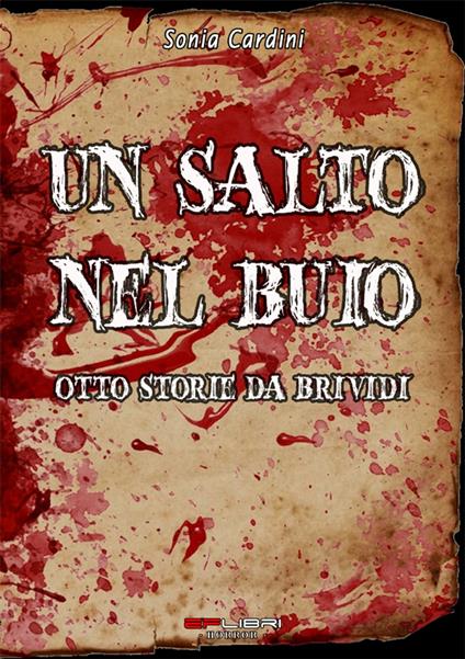 UN SALTO NEL BUIO - Sonia Cardini - ebook